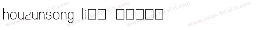 houzunsong ti字体字体转换